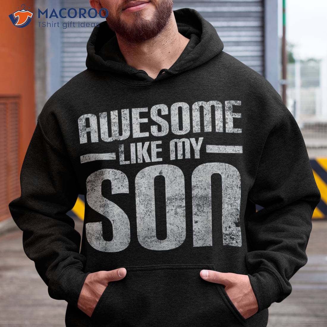 Awesome Like My Son Happy Fathers Day Funny Dad Shirts Shirt