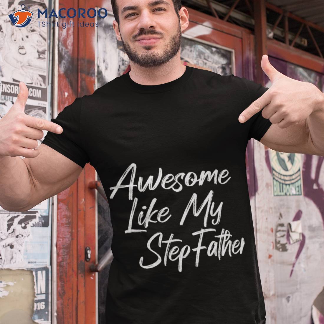 Awesome Like My Stepfather Shirt