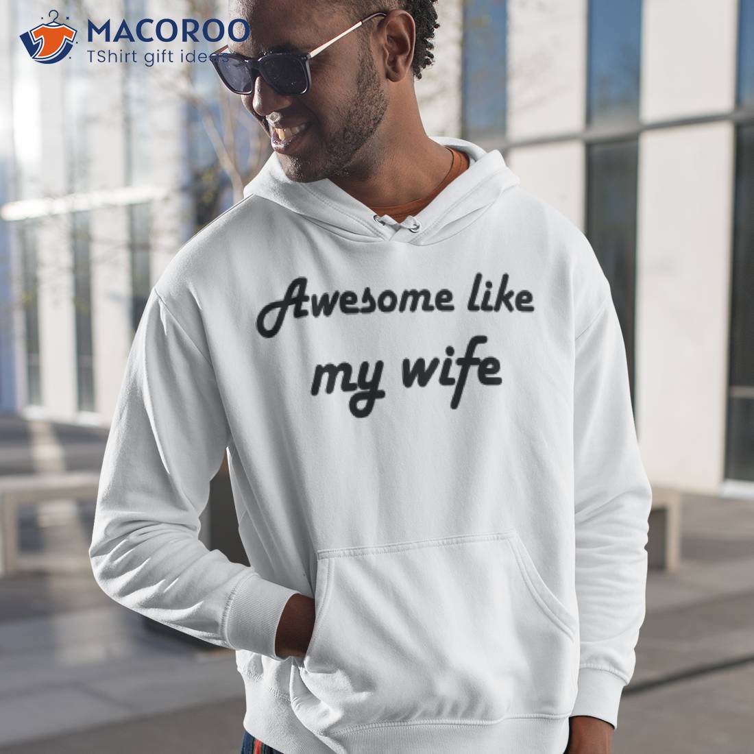 Awesome Like My Wife Shirt