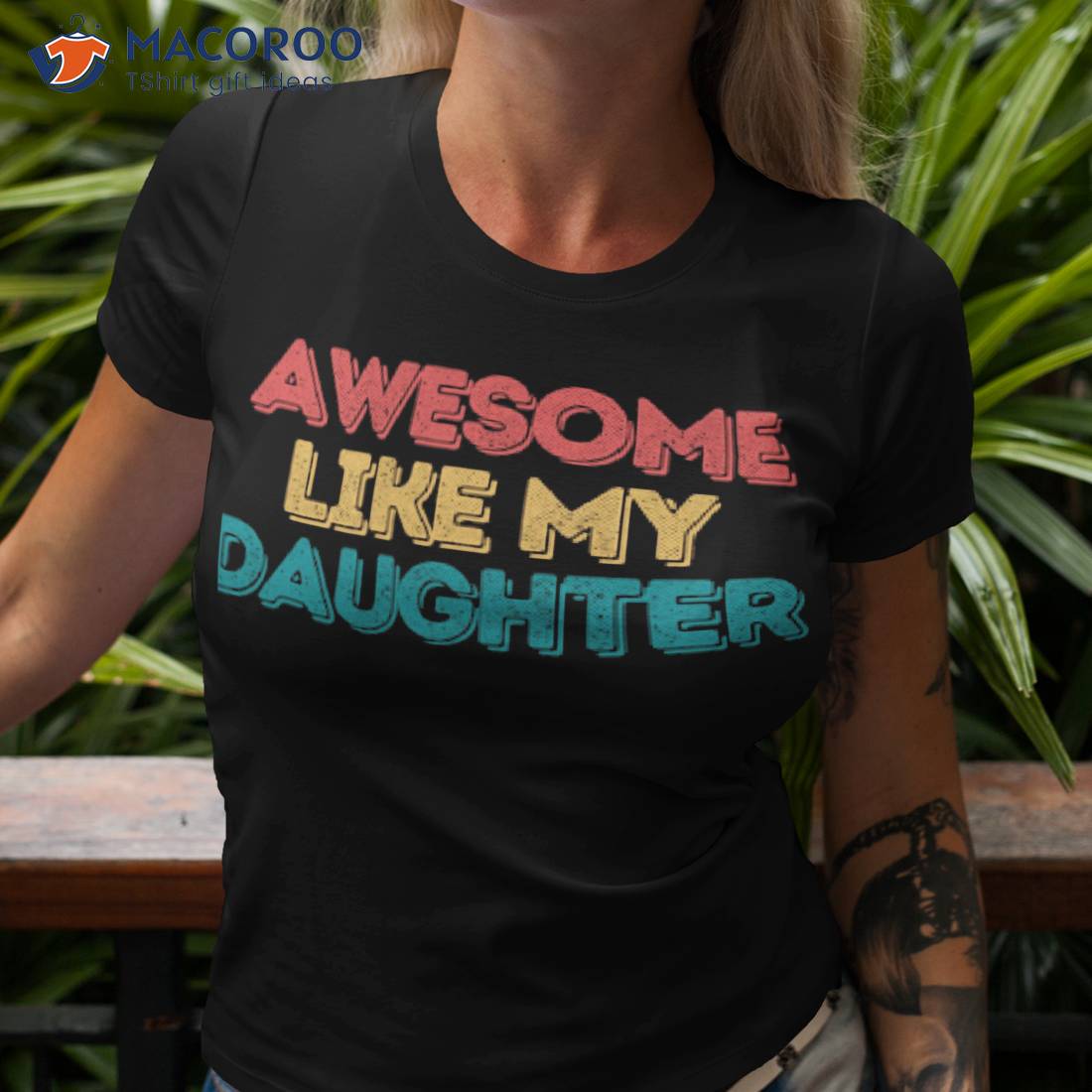 Awsome Like My Daughter Shirt