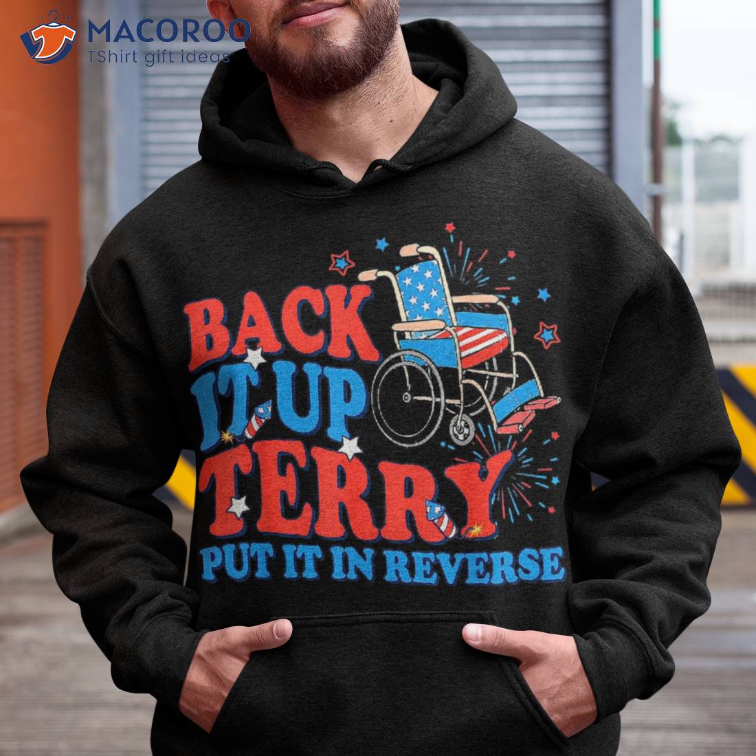 Back It Up Terry Put In Reverse 4th Of July Fireworks Shirt