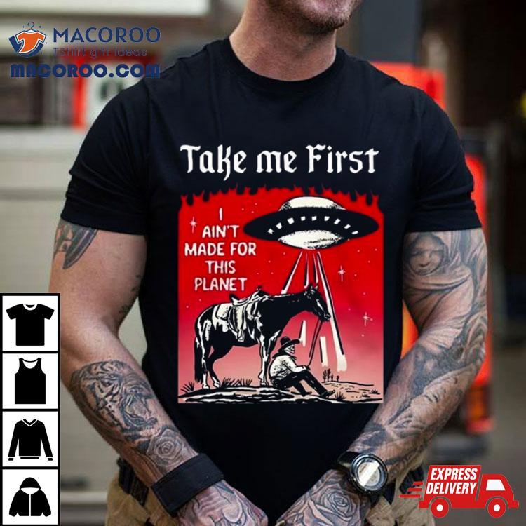 Beautiful Bastard Take Me First T Shirt