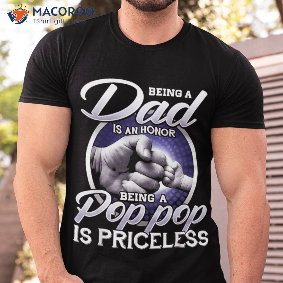 Being Dad Is An Honor Pop Priceless Fathers Day Shirt