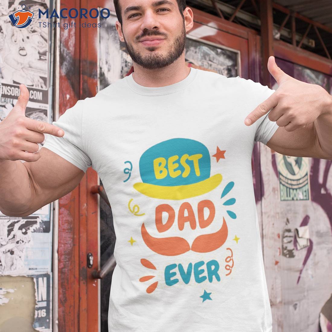 Best Dad Ever, Fathers Day T-Shirt