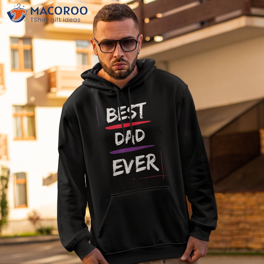 Best Dad Ever Gift For Father Funny Present Shirt