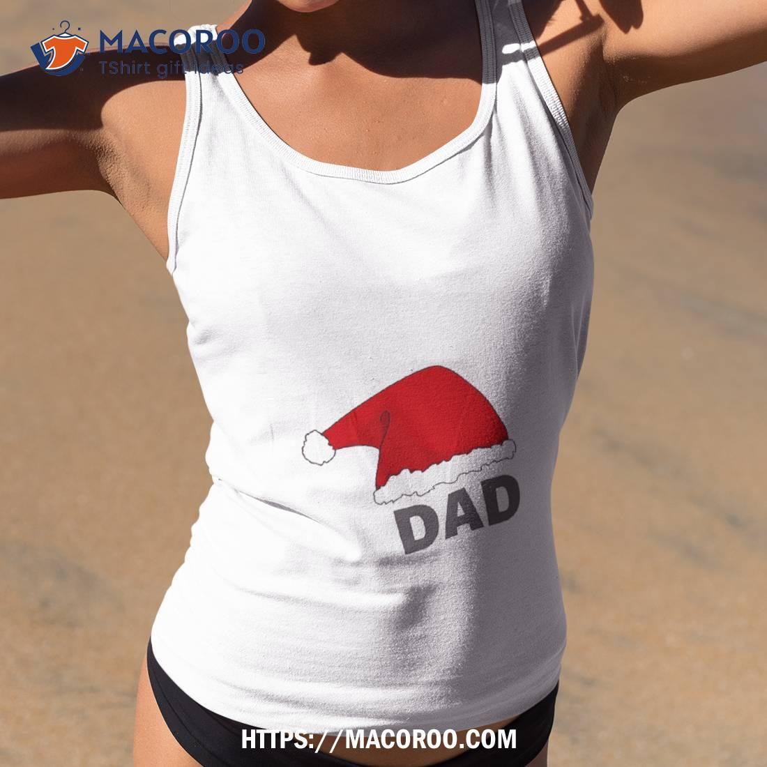 Christmas Design Shirt, Cheap Christmas Gifts For Dad