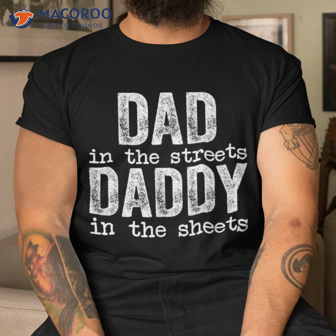 Dad In The Streets Daddy Sheets Father’s Day Funny Shirt