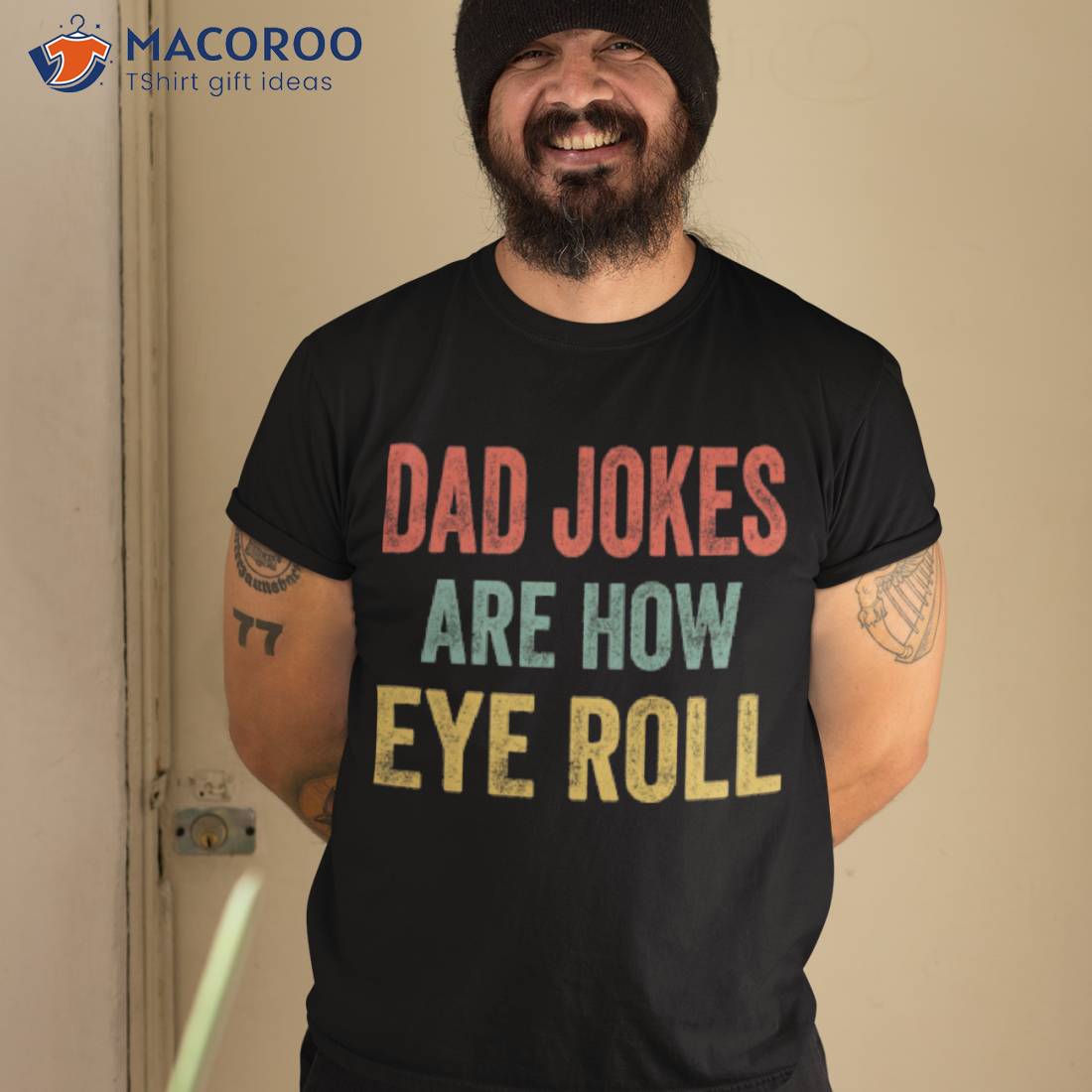 Dad Jokes Are How Eye Roll Funny Graphic Novelty Hilarious Shirt