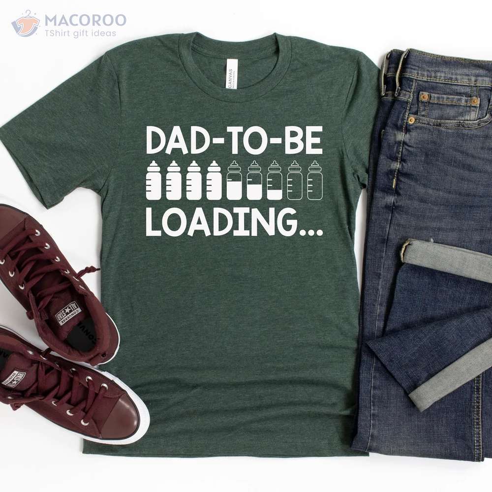 Dad-To-Be Loading T-Shirt, New Step Dad Gifts