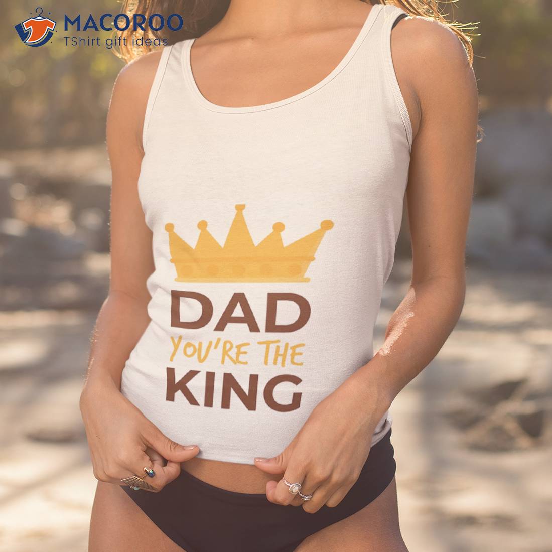 Dad You’re The King, Fathers Day T-Shirt