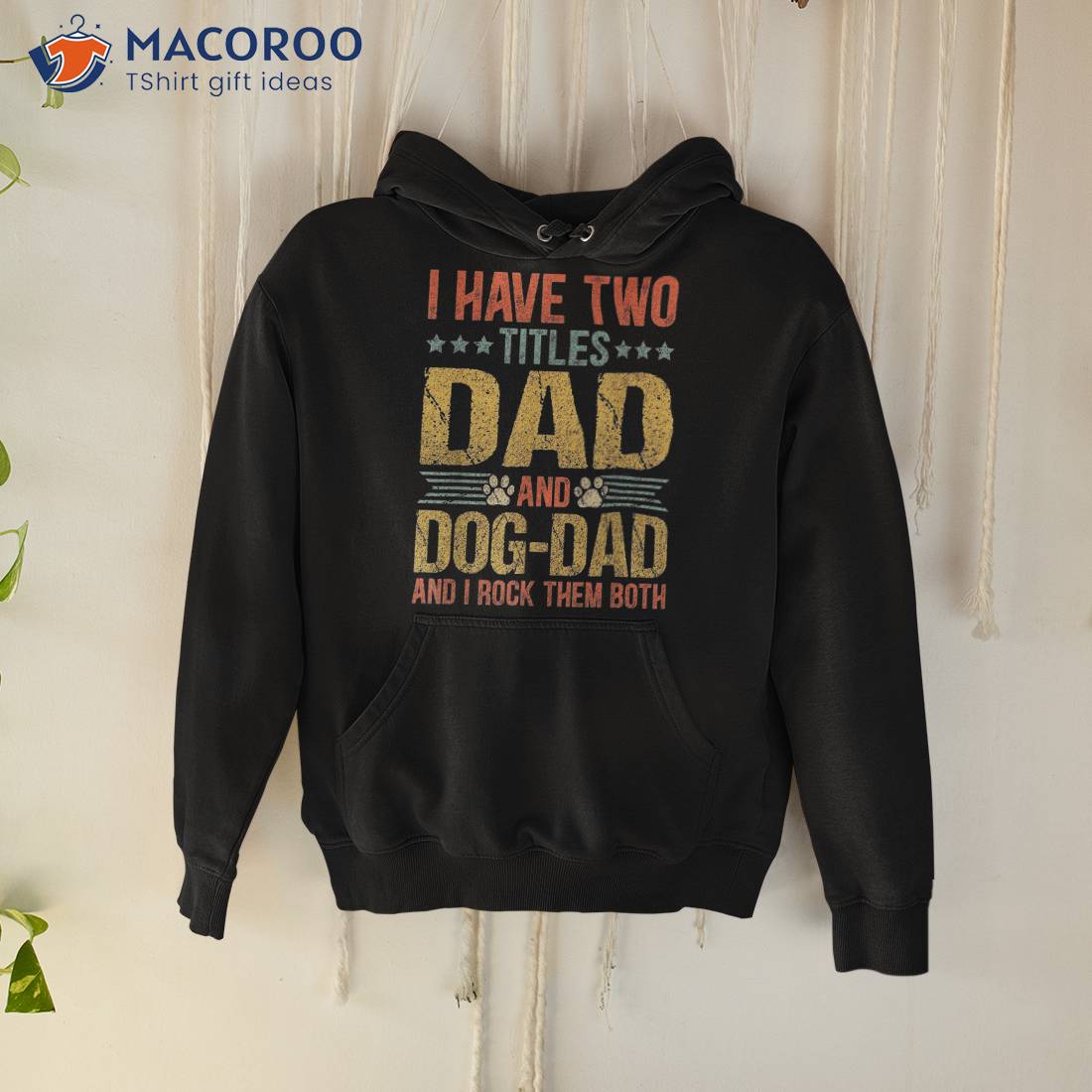 Dog Lover Dad Funny Puppy Father Quote Fathers Day Saying Shirt