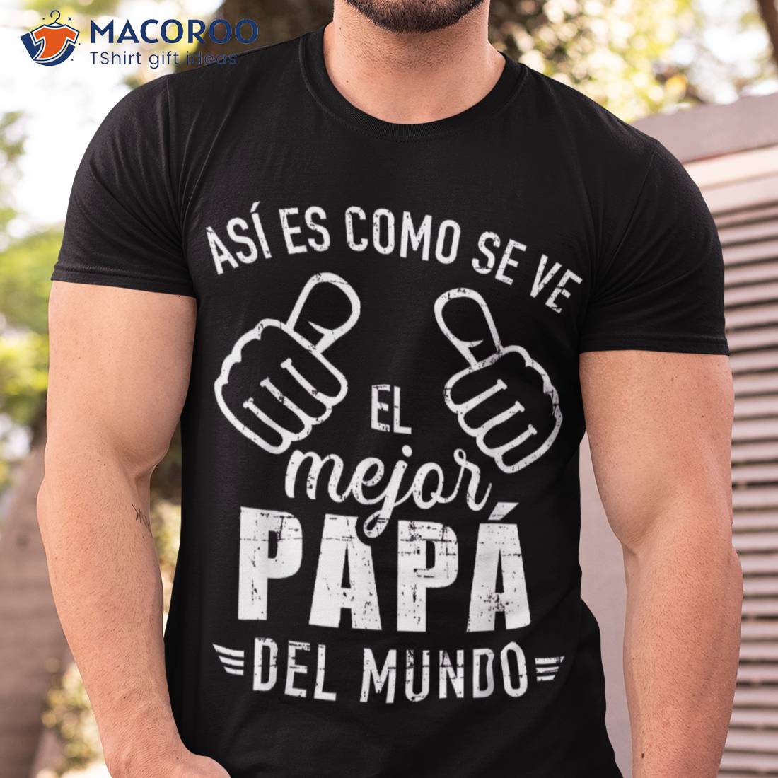 El Papa Mas Chingon Spanish Mexican Dad Fathers Day Shirt