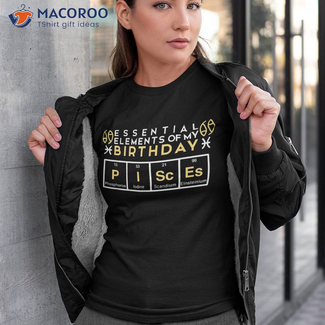 Essential Elets Of My Birthday – Pisces Science Gifts Shirt