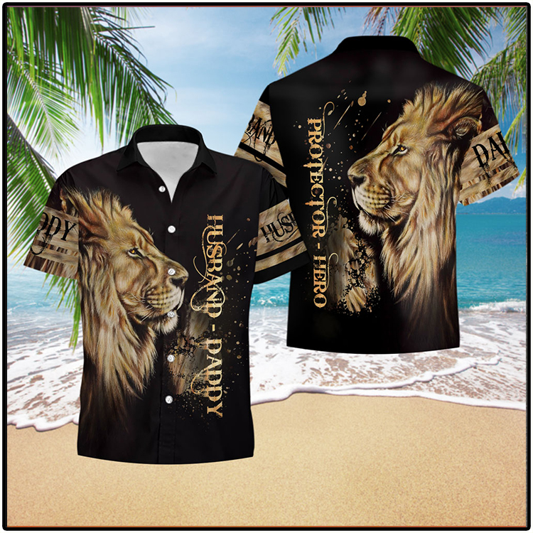 Lion Husband Daddy Protector Hero Hawaiian Shirt