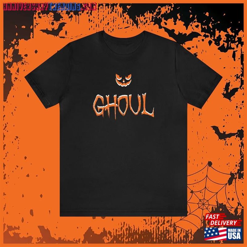 Halloween Quot Ghoul Shirt T-Shirt Sweatshirt