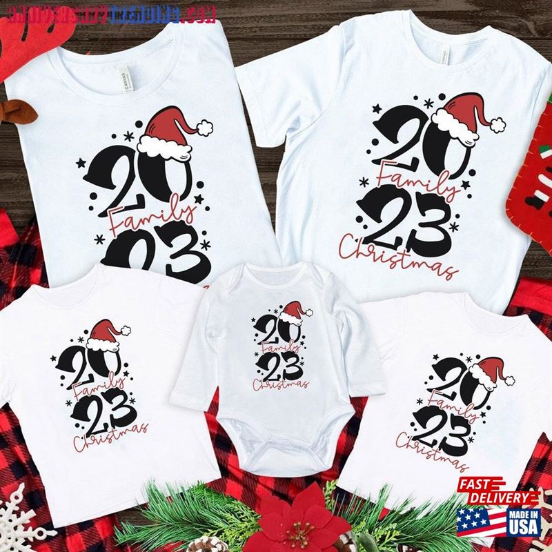 2023 Family Christmas Shirt Matching Shirts T-Shirt Hoodie Classic