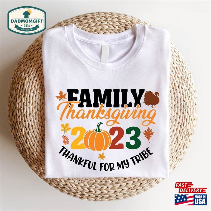 2023 Family Thanksgiving Shirts Shirt Funny Matching Fall Classic Hoodie