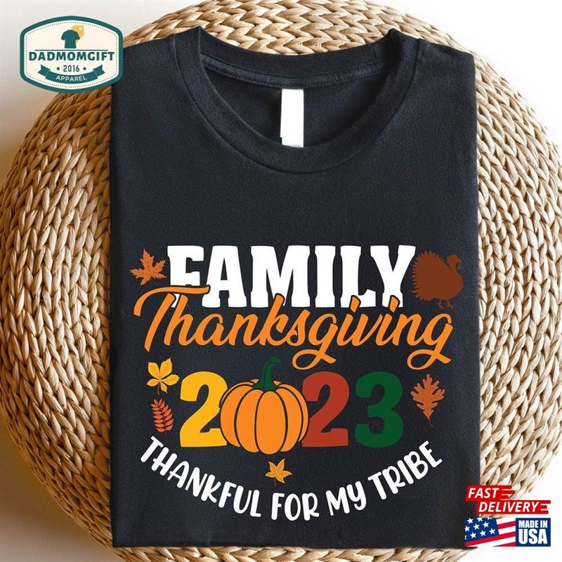 2023 Family Thanksgiving Shirts Shirt Funny Matching Fall Classic Hoodie