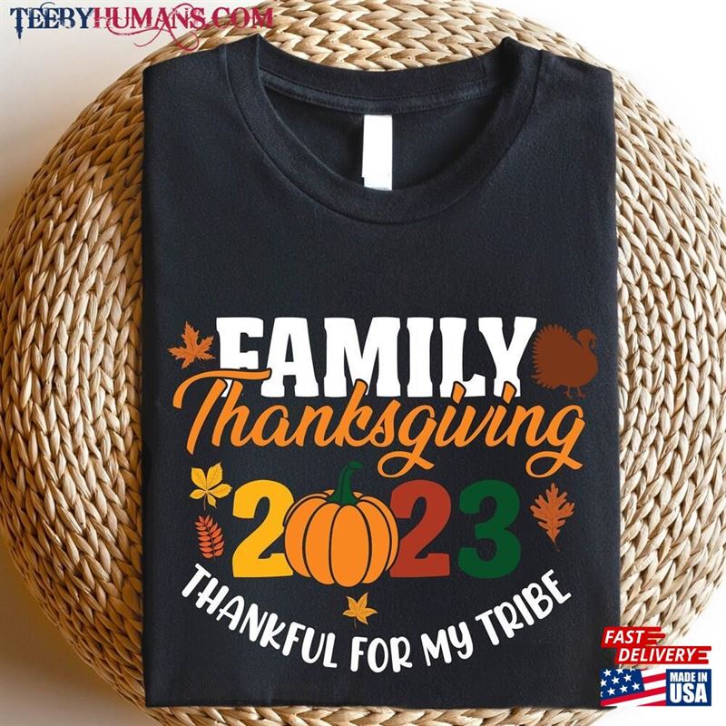 2023 Family Thanksgiving Shirts Shirt Funny Matching Fall Sweatshirt Hoodie