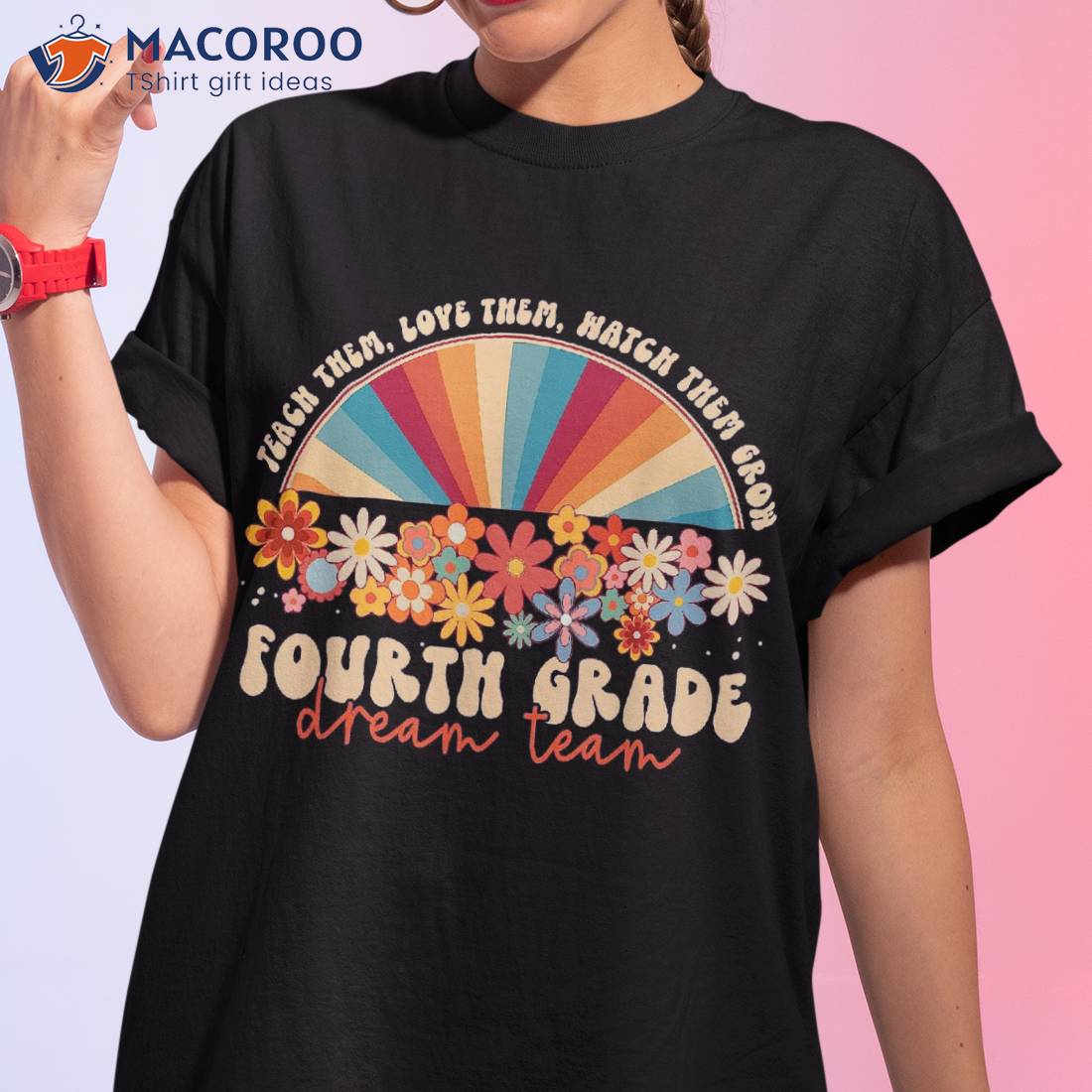 4th Grade Dream Team Groovy Rainbow Back To School Teacher Shirt