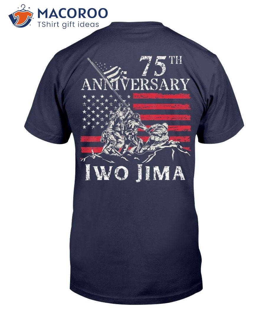 75th Anniversary Iwo Jima Wwii Veteran Us Flag Patriotic Shirt