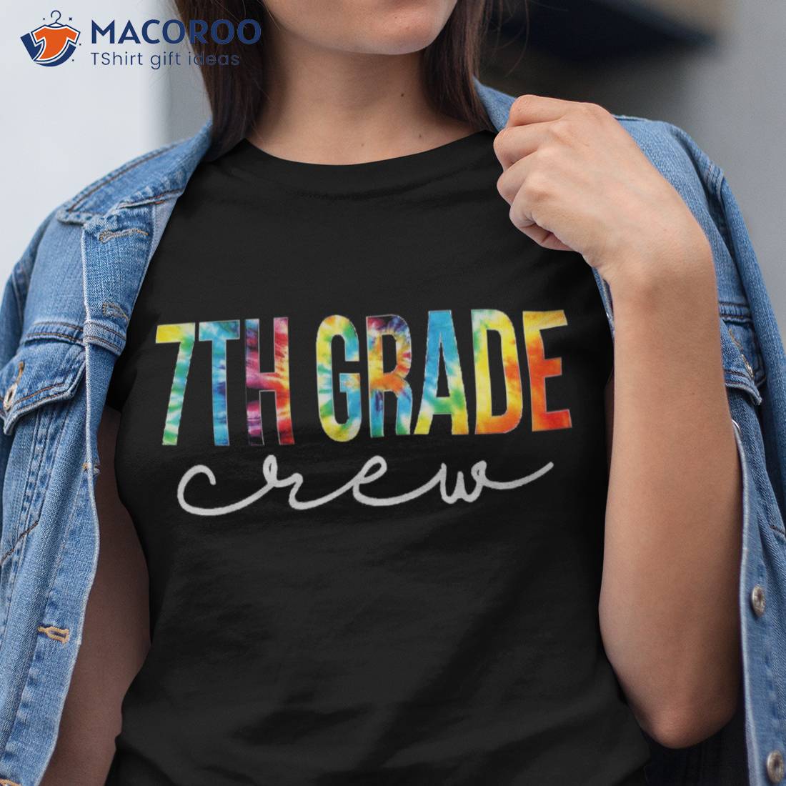 7th Grade Crew Tie Dye Appreciation Day Hello Back To School Shirt