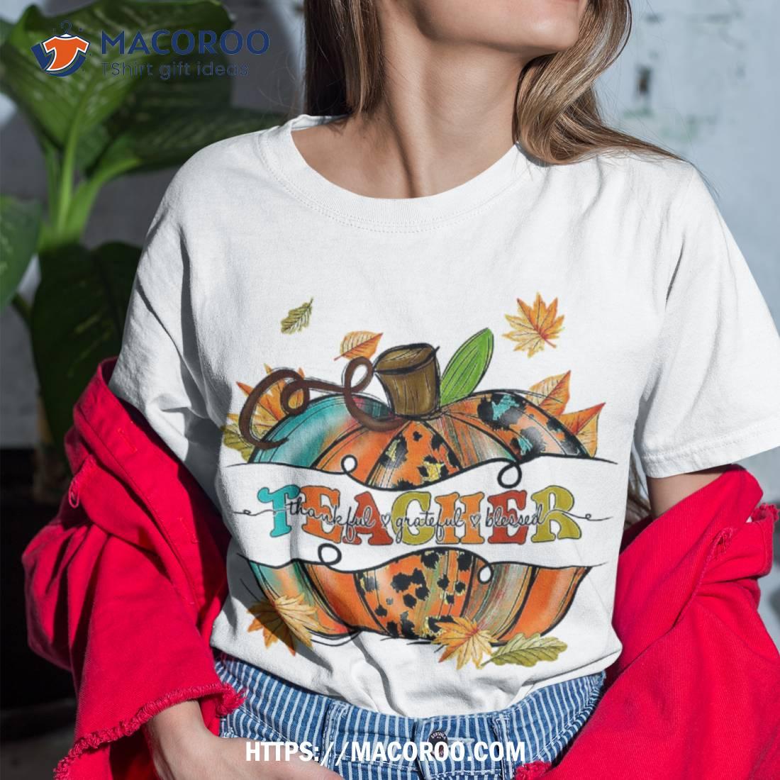 Autumn Fall Outfit Teacher Thankful Grateful Blessed Pumpkin Shirt