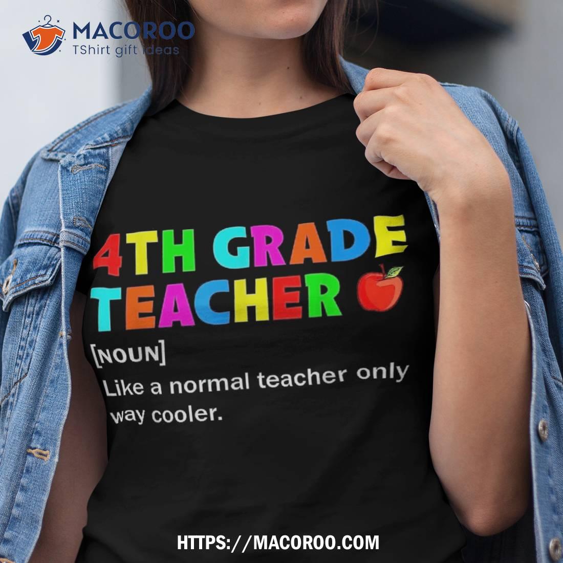 Back To School Definition 4th Grade Fourth Teacher Shirt