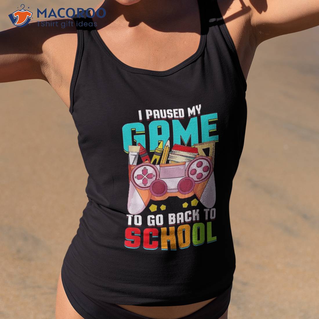 Back To School Gamer I Paused My Video Game Teacher Student Shirt