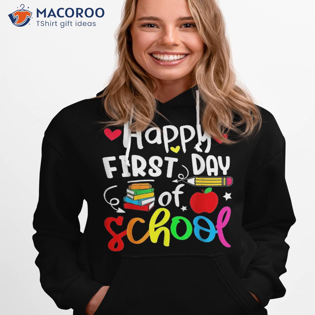 Back To School Happy First Day Of Student Teacher Shirt