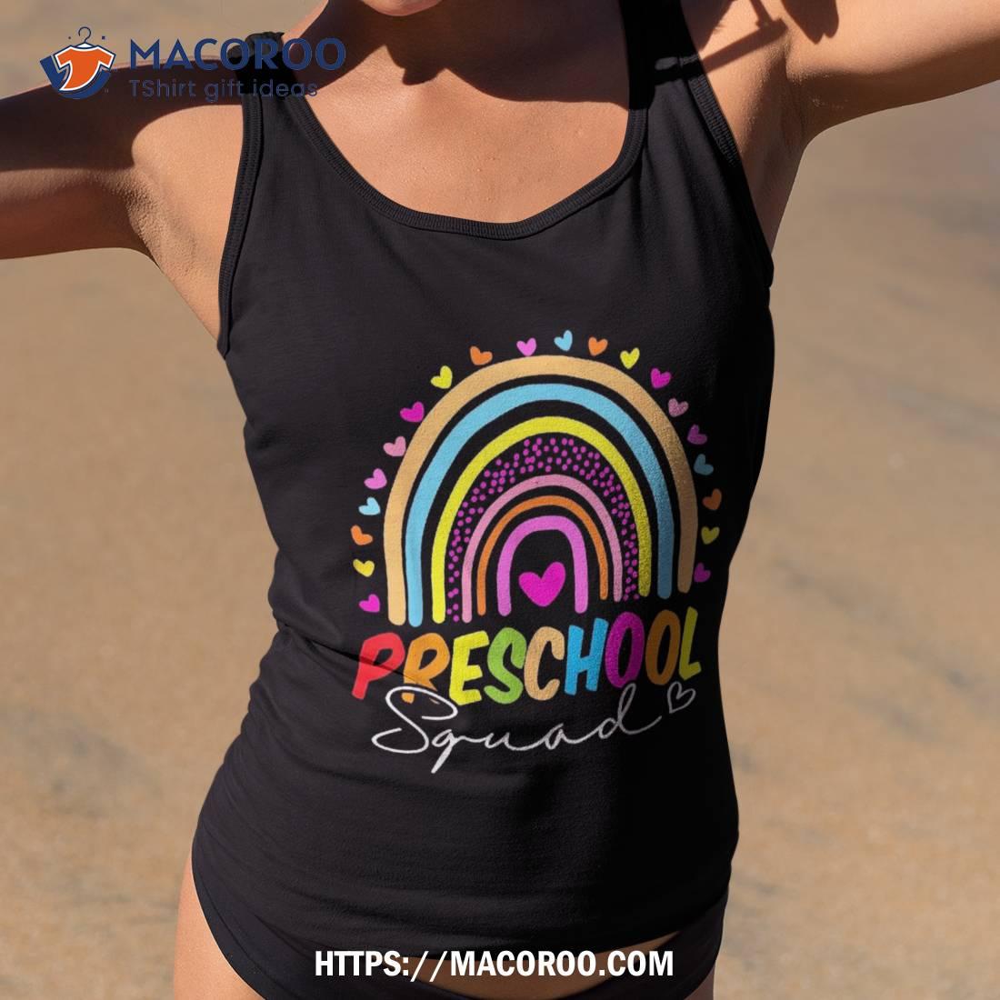 Back To School Shirt Preschool Squad Rainbow Teachers