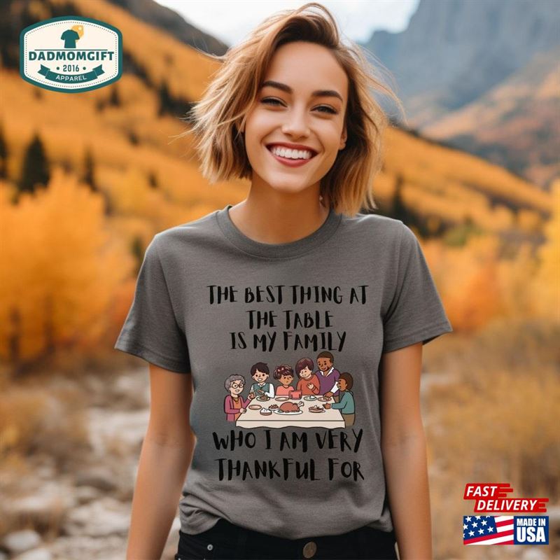 Best Thing At The Table Thanksgiving T Shirt Unisex Hoodie