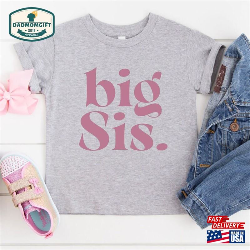 Big Sister T-Shirt Announcement Pregnancy Reveal Tee Unisex Hoodie