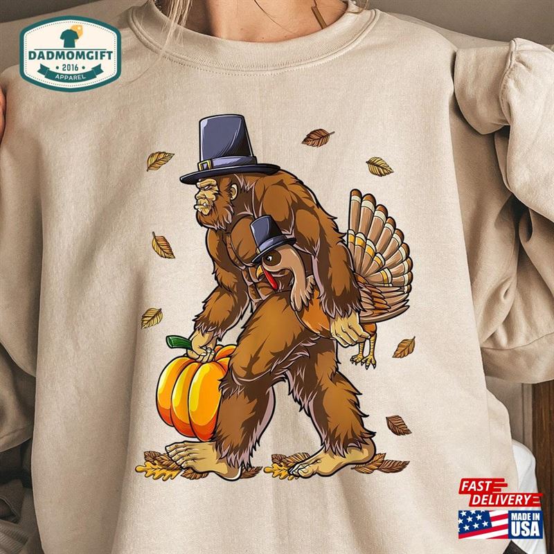 Bigfoot Thanksgiving Sweatshirt Pilgrim Turkey Shirt Hoodie