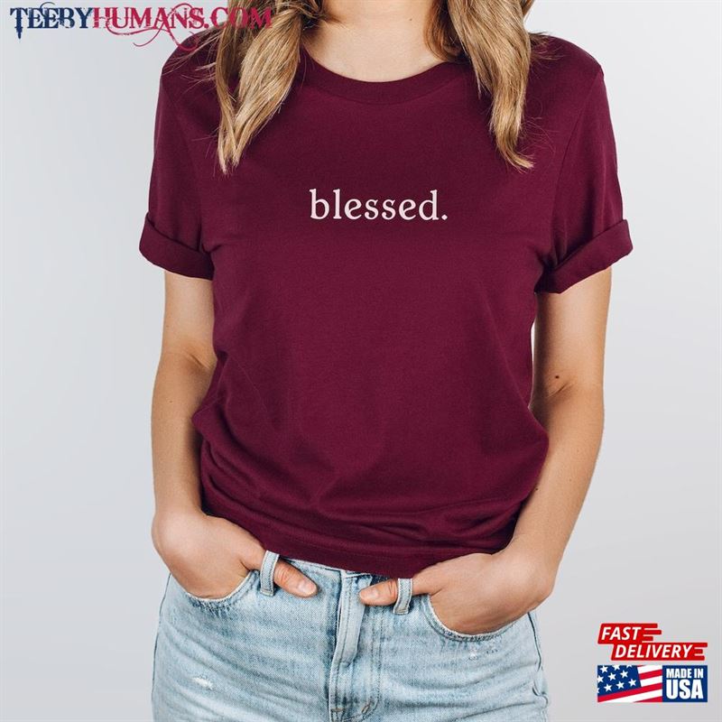 Blessed Shirt Women’s T-Shirt Sweatshirt