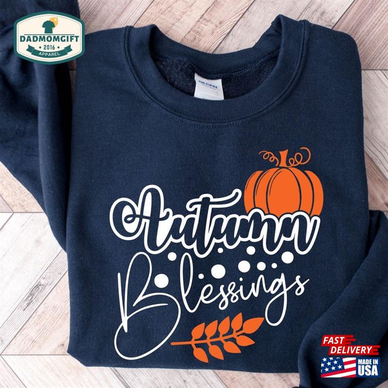 Blessed Thanksgiving Pumpkin Sweatshirt Fall Season Crewneck Classic T-Shirt