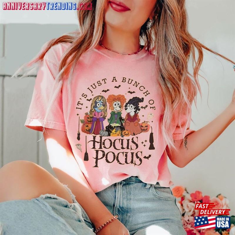 Bluey Hocus Pocus Shirt Adn Friends T-Shirt Unisex