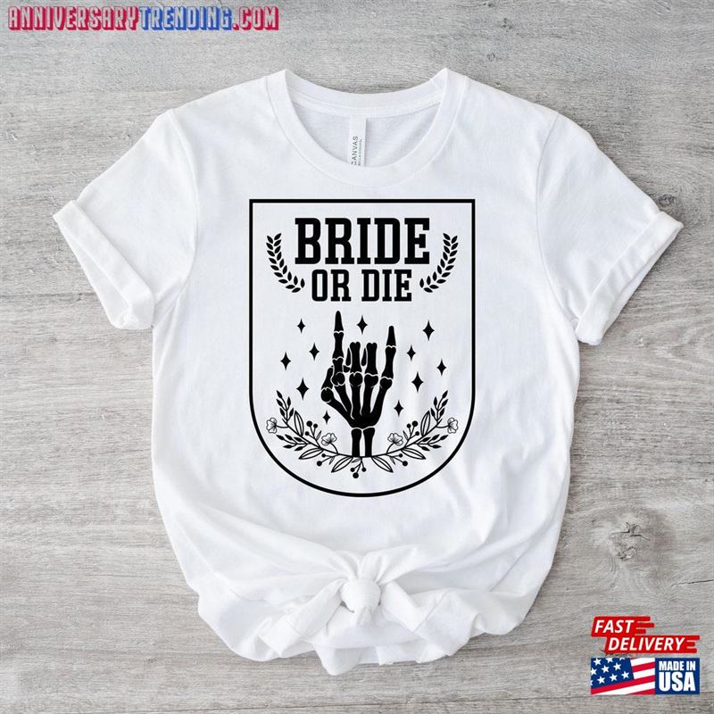 Bride Or Die Halloween Shirt Retro Spooky Bachelorette Skeleton Unisex Hoodie