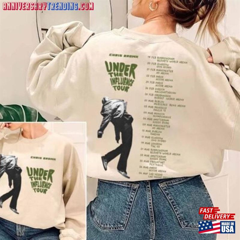 Chris Brown Under The Influence Tour T-Shirt 2023 Sweatshirt Shirt For Men And Women Gift On Halloween Unisex