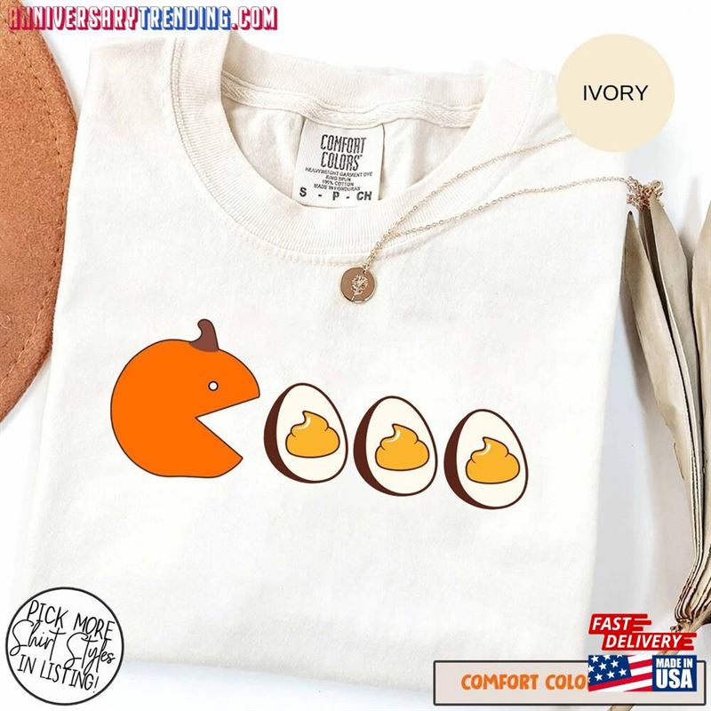 Comfort Colors Pumpkin Deviled Eggs Thanksgiving T-Shirt Pac Man Sweatshirt Game Lover Shirt Classic