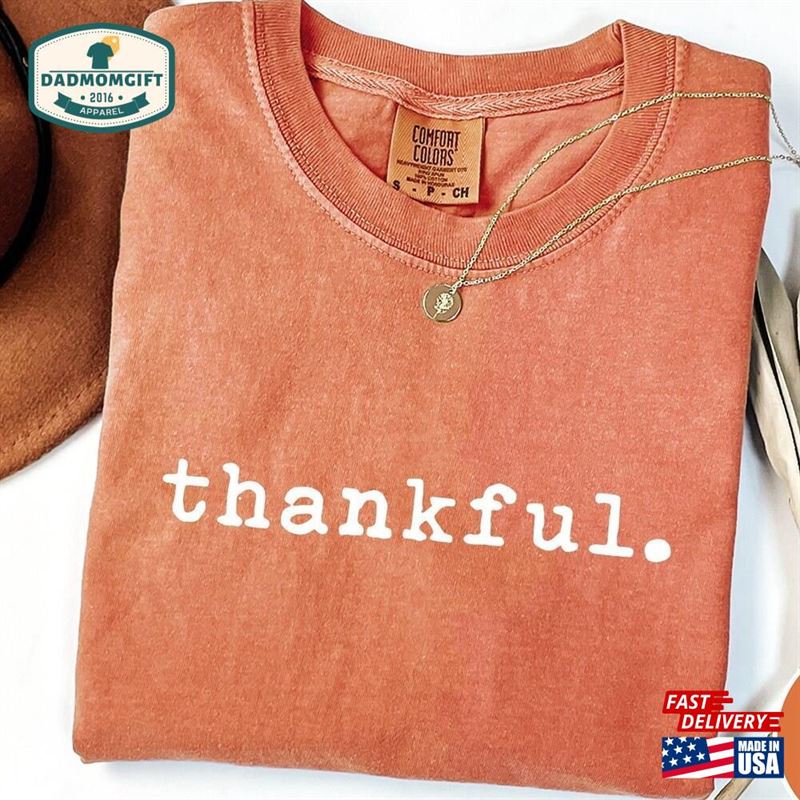 Comfort Colors Vintage Thankful Shirt Sweatshirt Thanksgiving Unisex Classic