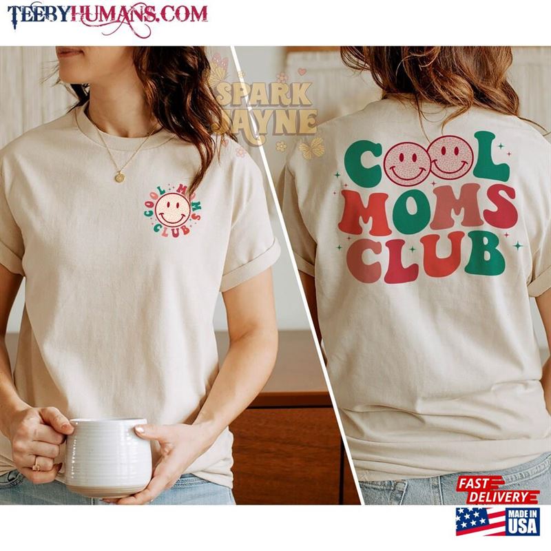 Cool Moms Club Sweatshirt Mom Mama Hoodie T-Shirt