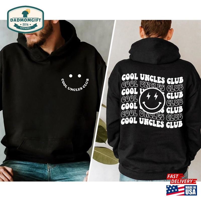 Cool Uncles Club Sweatshirt Uncle Sweater Shirt Classic