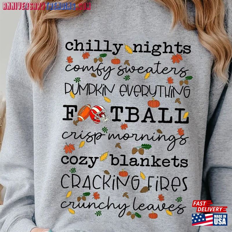 Cozy Blankets Crunchy Leaves Sweatshirt Crackling Fires Shirt Pumpkin Everything T-Shirt Classic Hoodie