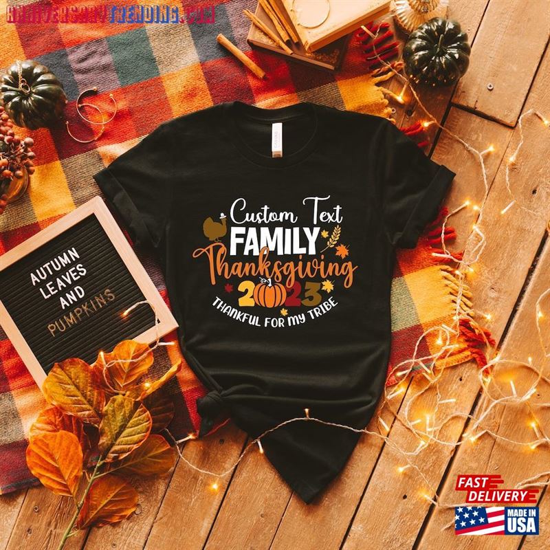 Custom Happy Thanksgiving Shirt Thankful For My Tribe Family Matching Sweatshirt Unisex Custom Happy Thanksgiving Shirt Thankful For My Tribe Family Matching Sweatshirt Unisex