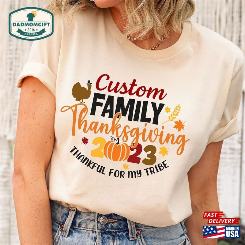 Custom Thanksgiving Family Matching Shirts Thankful For My T-Shirt Hoodie