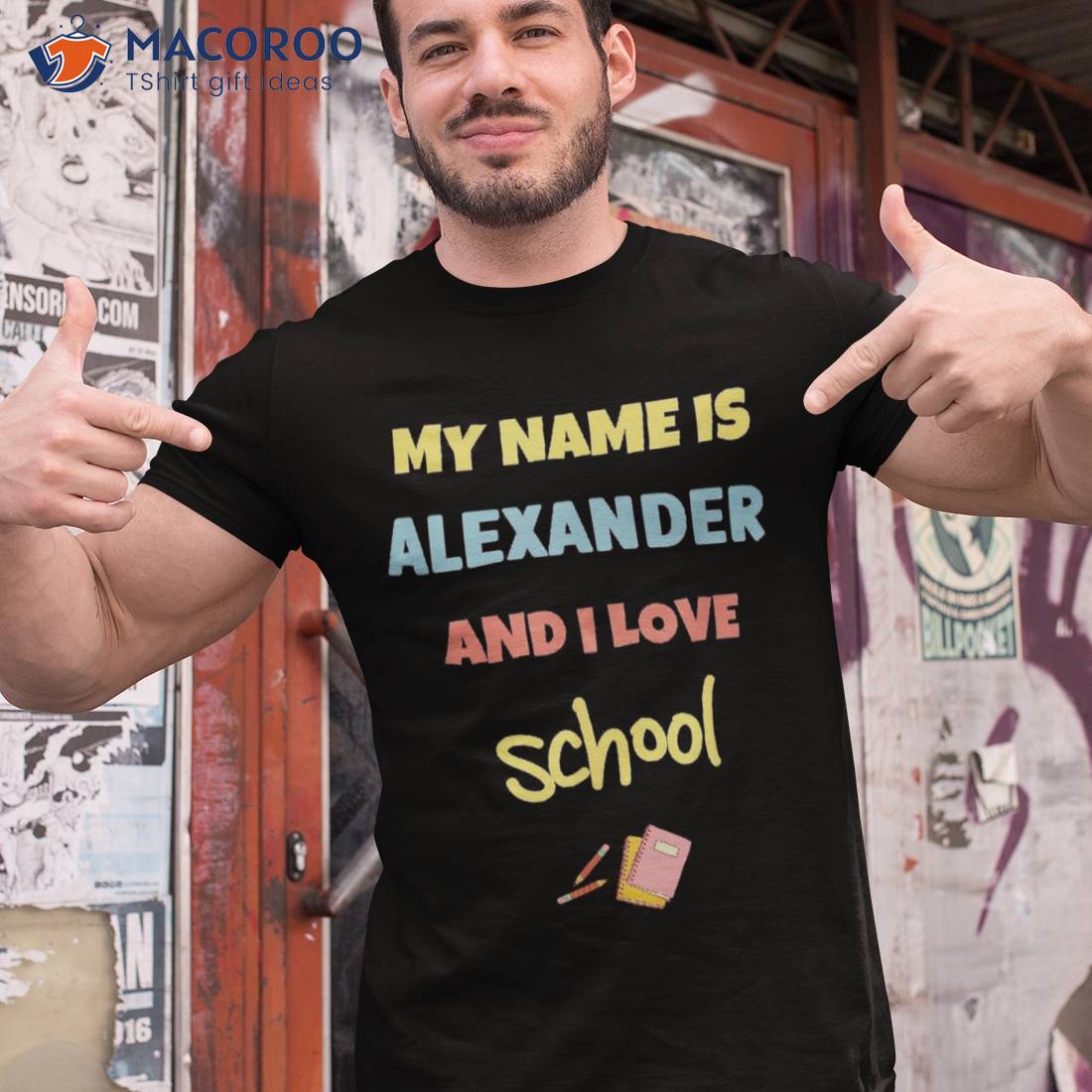 Cute Back To School My Name Is Alexander And I Love Shirt