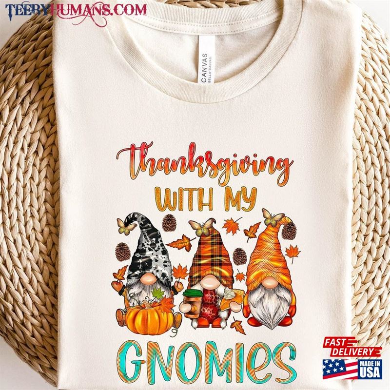 Cute Fall Sweatshirt Gnomes Sweat Thanksgiving Unisex T-Shirt