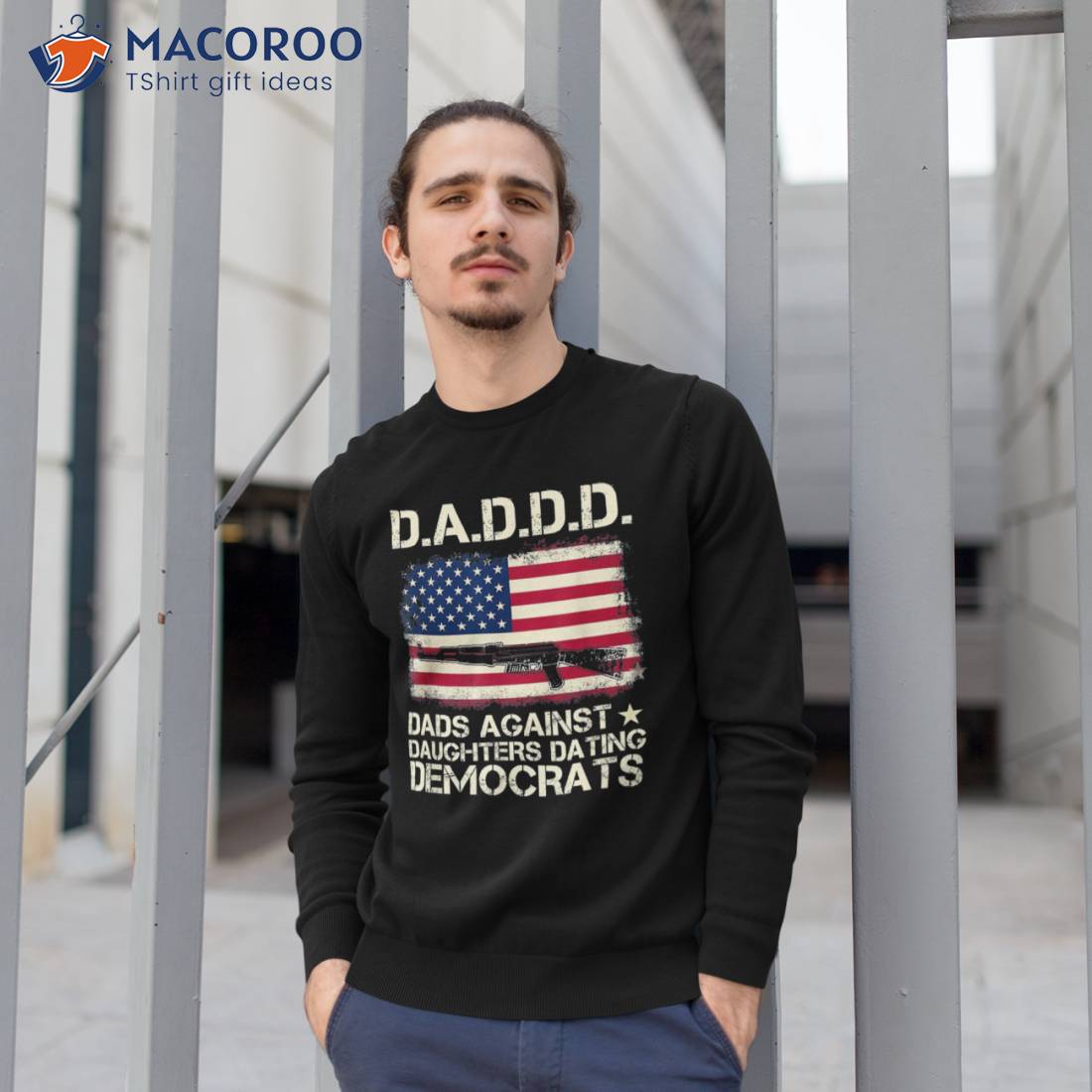 Daddd Dads Against Daughter Dating Democrats Father’s Day Shirt Daddd Dads Against Daughter Dating Democrats Father’s Day Shirt