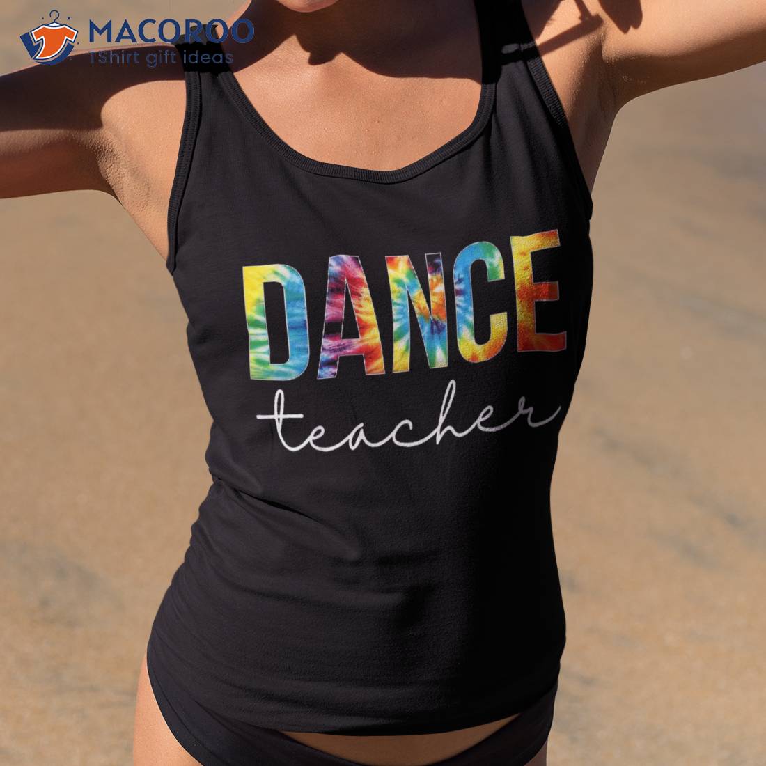 Dance Teacher Tie Dye Appreciation Day Hello Back To School Shirt